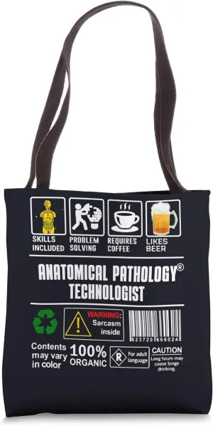 Anatomical Pathology Technologist Label Coffee Beer Tote Bag