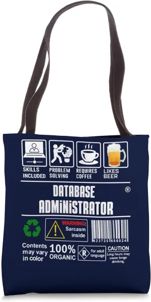 Database Administrator Label Skills Solving Coffee Beer Tote Bag