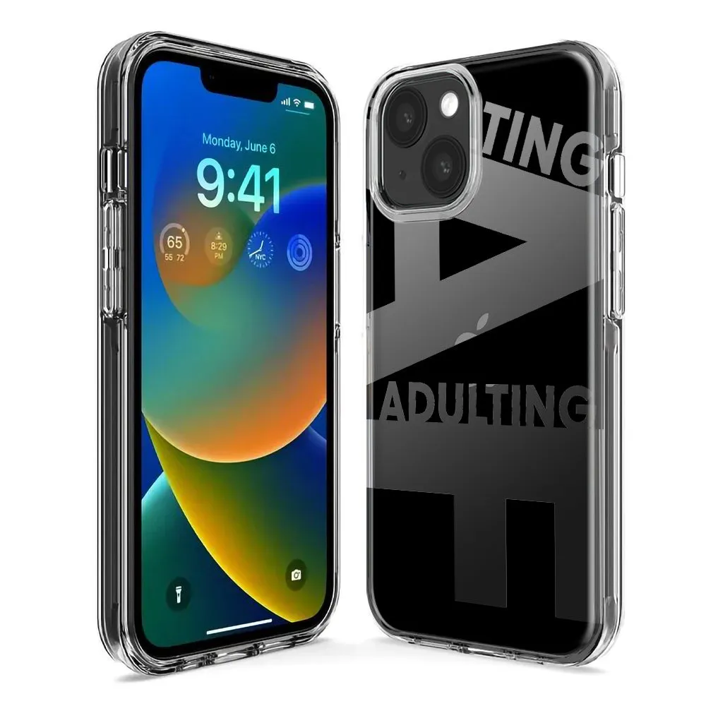 For Apple iPhone 15 Pro Max Black Clear Funny Text Quote Adulting AF Design Hybrid Protective Phone Case Cover