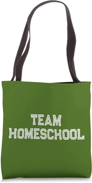 Homeschooler TEAM HOMESCHOOL Before It Was Cool Squad Tote Bag