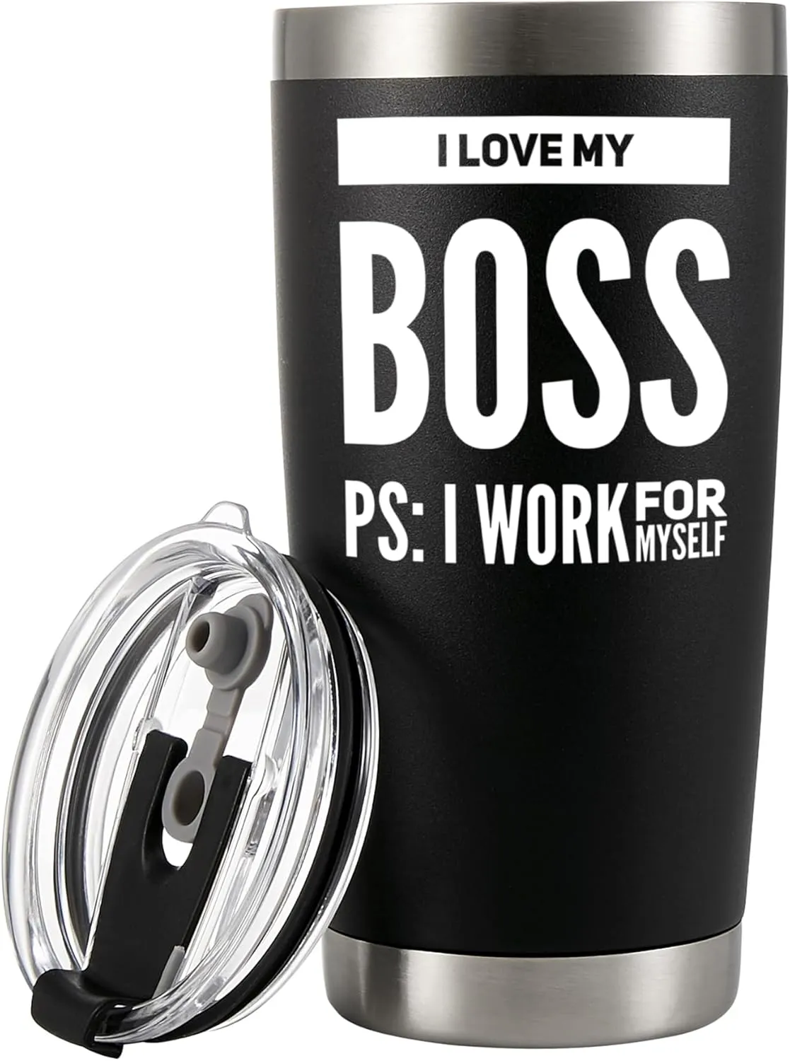 I Love My Boss PS I Work For Myself Vacuum Insulated Tumbler Boss Gifts Entrepreneur Coworker Business Man Woman Sarcastic Stainless Steel Tumbler with Lid Straw 20 oz Black