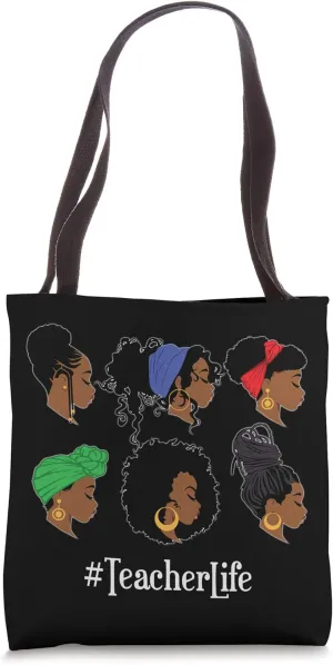Teacher Life Black African American Afro Woman Educator Tote Bag